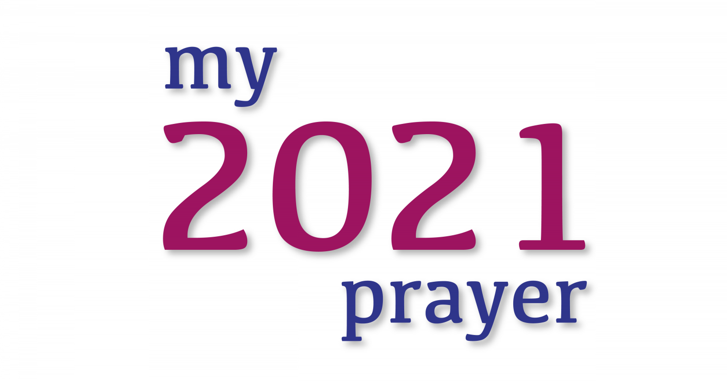 Neighbourhood Prayer Network My 2021 Prayer